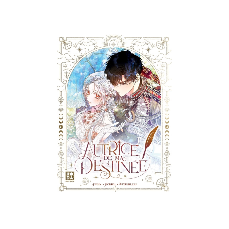 Autrice de ma destinée - tome 1