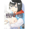 MAUVAISE HERBE VOL.1