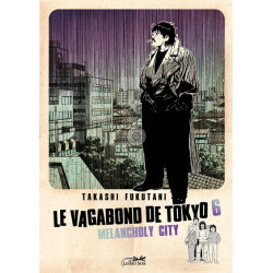LE VAGABOND DE TOKYO VOL.6