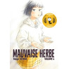 MAUVAISE HERBE VOL.4