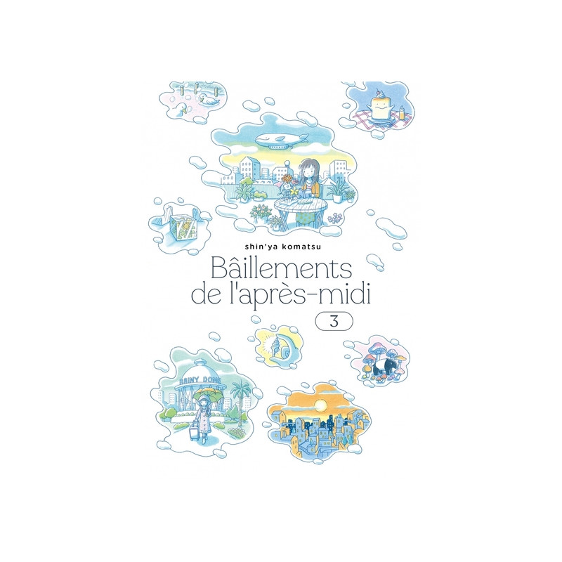 Bâillements de l'après-midi T.3