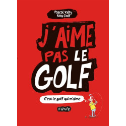 J'aime pas le golf