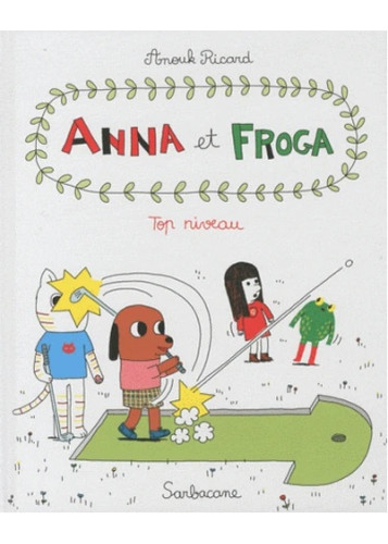 ANNA ET FROGA T4