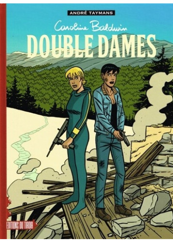 Caroline Baldwin - Double dames (Ed. LUXE)