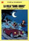 Tif et Tondu - Tome 1 - La Villa “Sans-Souci”