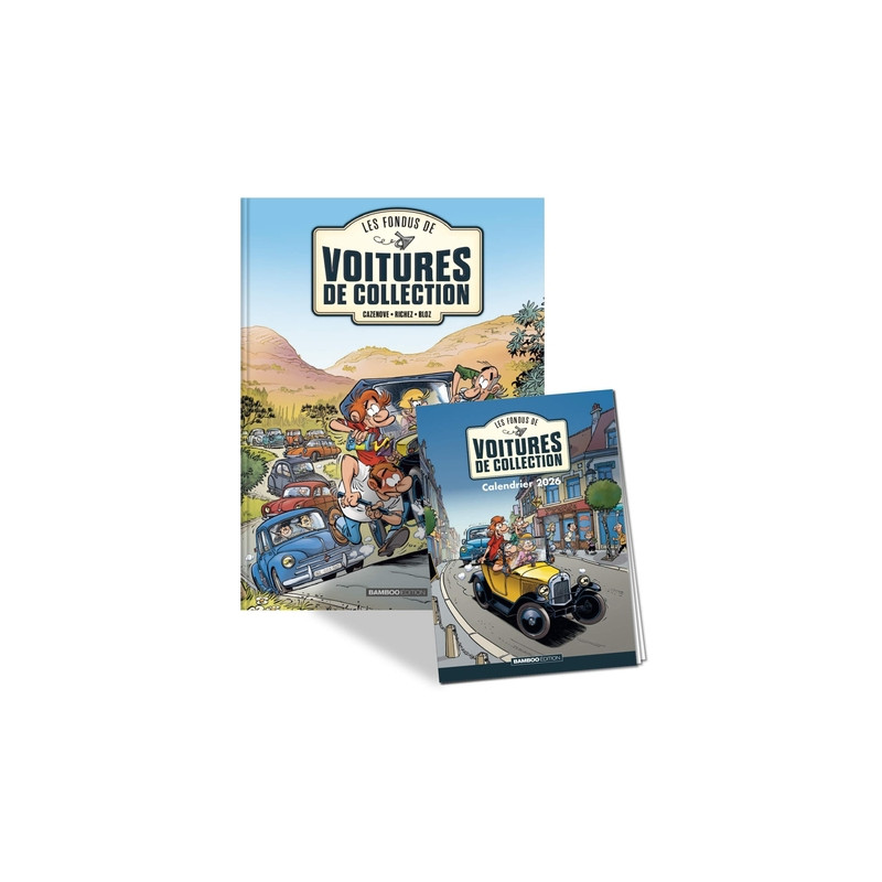 Les Fondus de voitures de collection - tome 01 + calendrier 2026