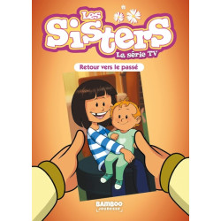 Les Sisters - La Série TV -...