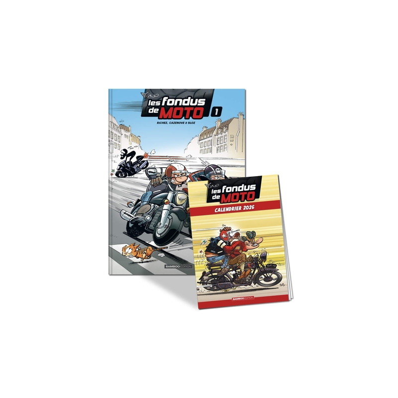 Les Fondus de moto - tome 01 + calendrier 2026 offert
