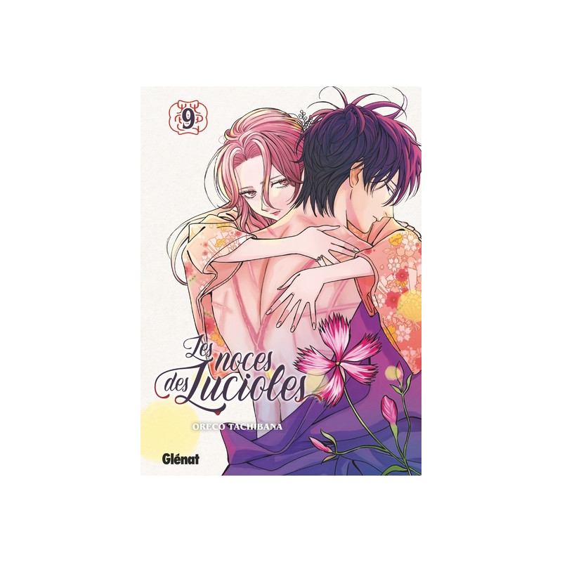 Les Noces des lucioles - Tome 09