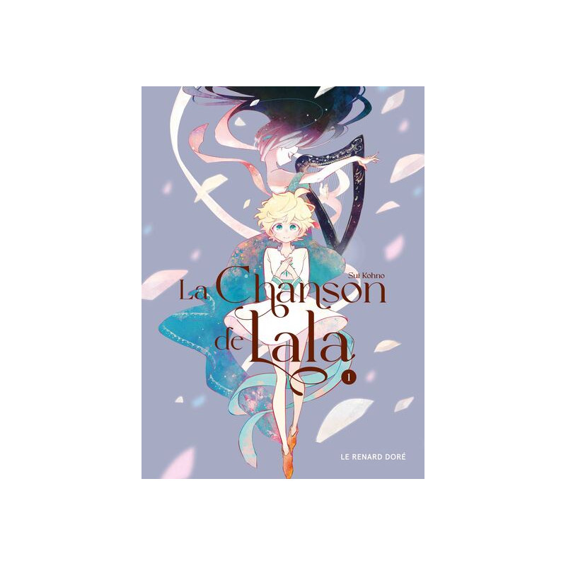 La Chanson de Lala T1