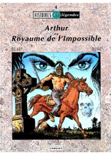 ARTHUR AU ROYAUME DE L'IMPOSSIBLE