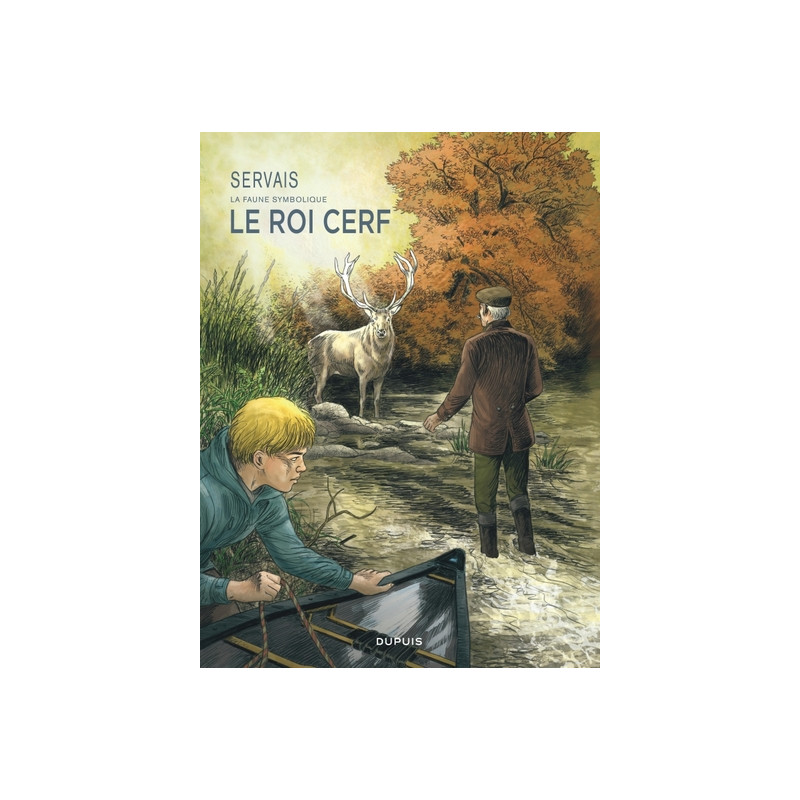 Servais – La faune symbolique - Tome 2 - Le Roi Cerf