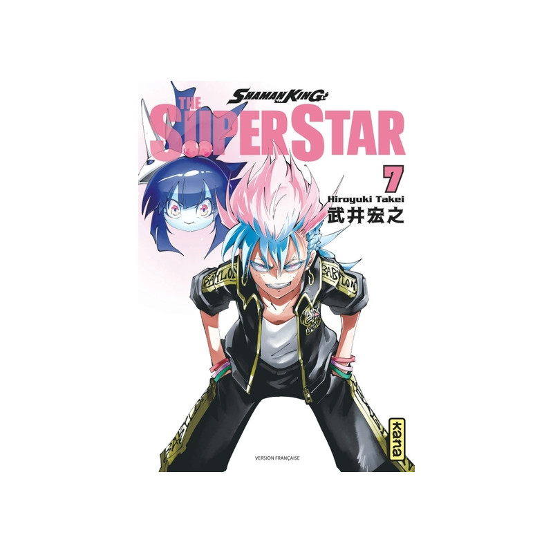 Shaman King - The Super Star - Tome 7