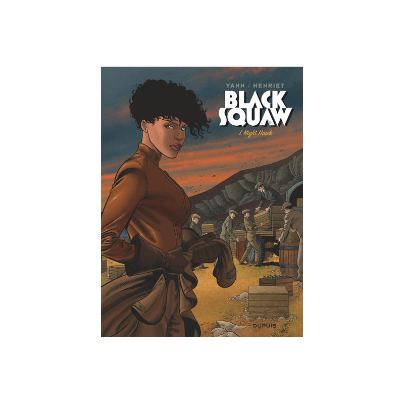 Black Squaw - Tome 1 - Night Hawk