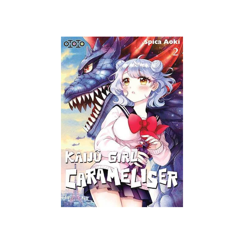 Kaijû Girl Carameliser  - Tome 02