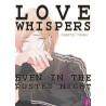 Love Whispers, Even in the Rusted Night