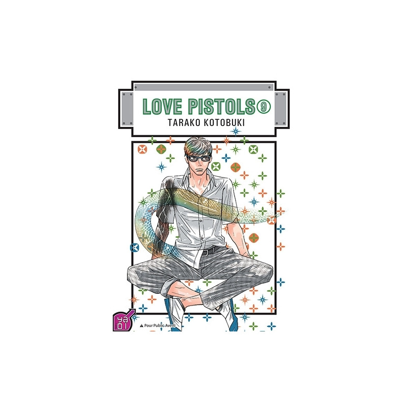 Love Pistols - Tome 09