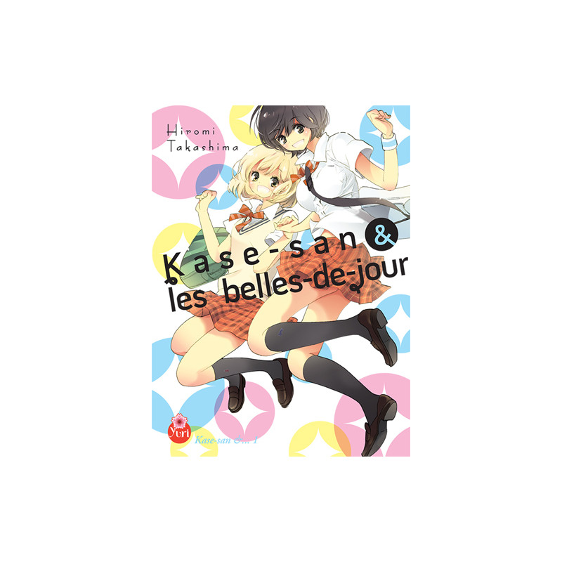 Kase-san T01 (& les belles-de-jour)