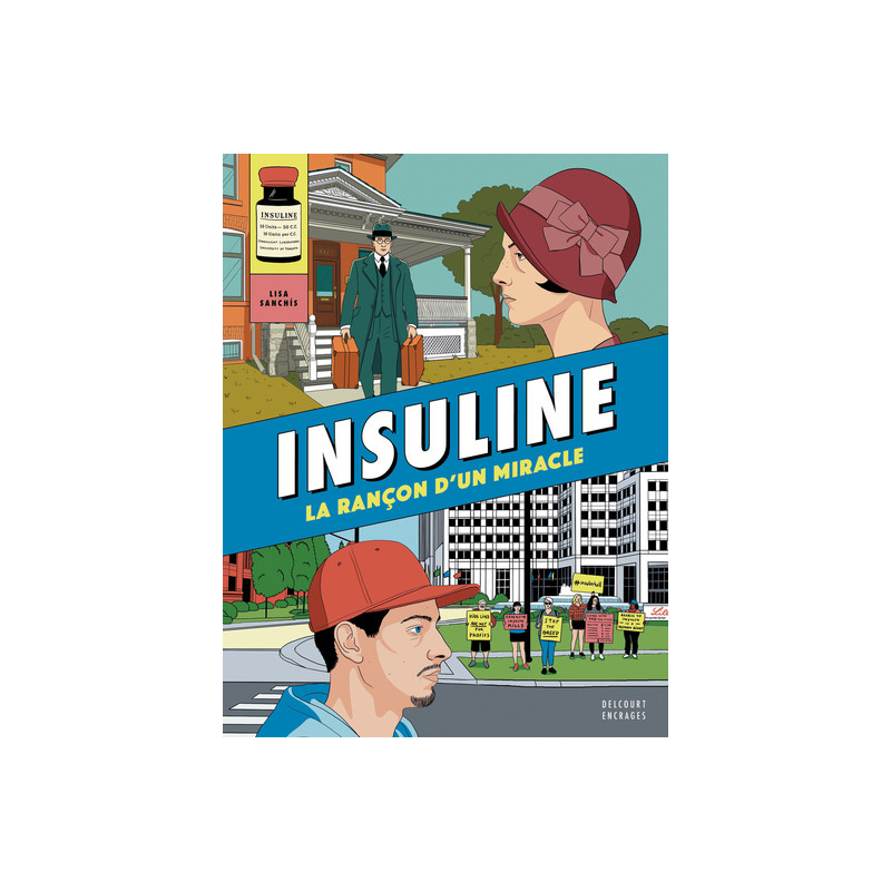 Insuline - La Rançon d'un miracle