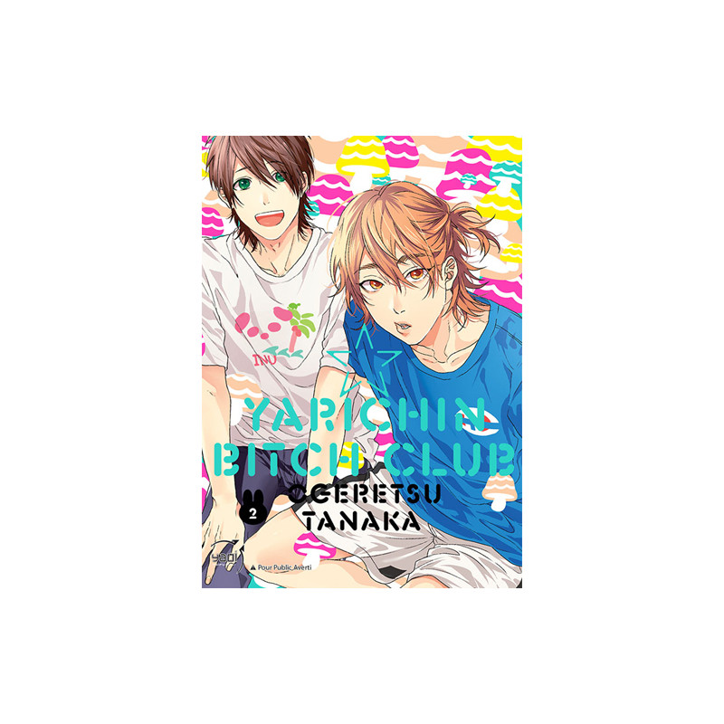 Yarichin Bitch Club - Tome 02