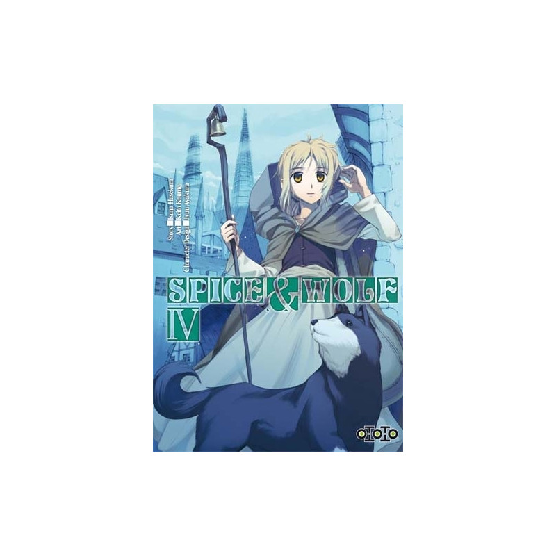 Spice & Wolf - Tome 04