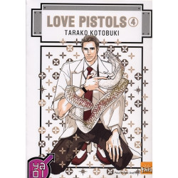 Love Pistols - Tome 04