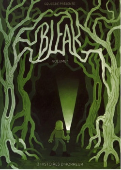 Bleak - Volume 1 Second Tirage