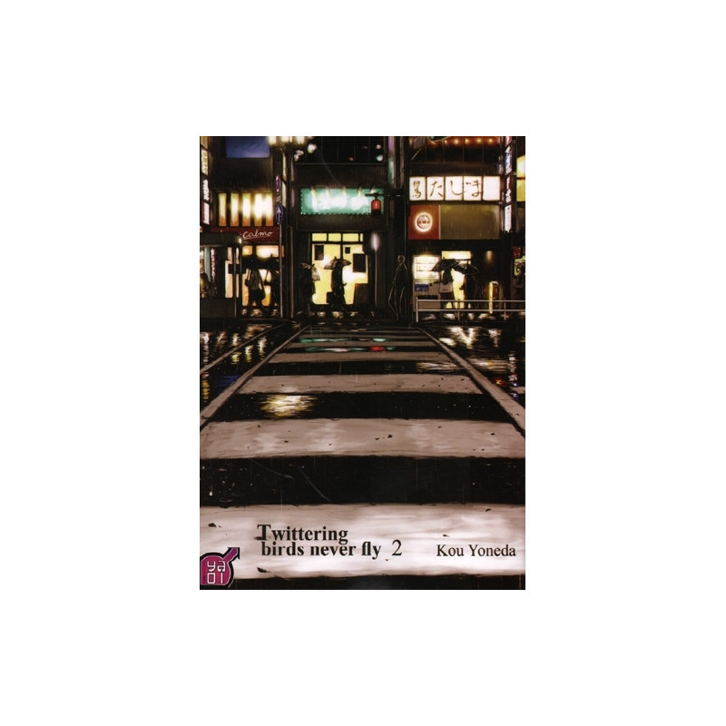 Twittering birds never fly  - Tome 02
