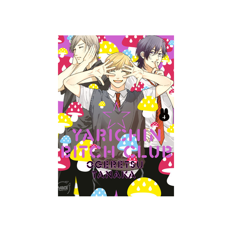 Yarichin Bitch Club - Tome 04