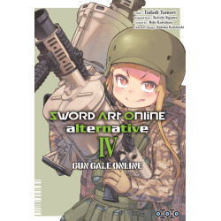 Sword Art Online Alternative Gun Gale Online - Tome 04