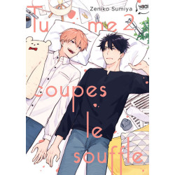 Tu me coupes le souffle -...
