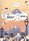 Bruit des gens (Le) T02