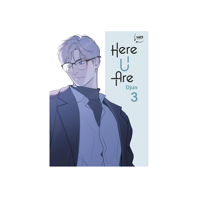Here U Are - Tome 03
