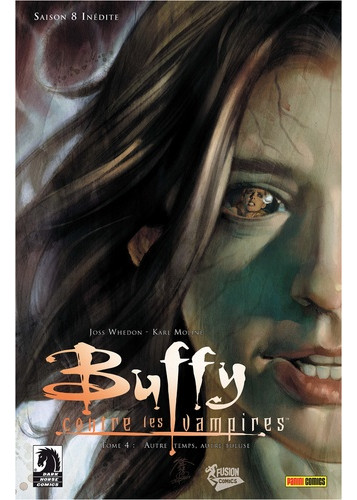 Buffy T04 Autre temps, autre tueuse