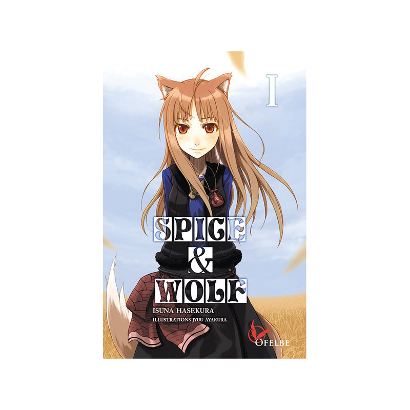 Spice & Wolf - Tome 01