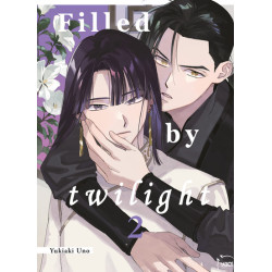 Filled by twilight, tome 02