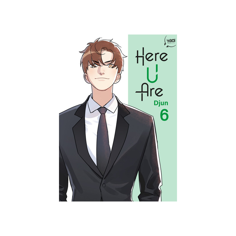 Here U Are - Tome 06