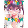 Now That We Draw - Tome 03