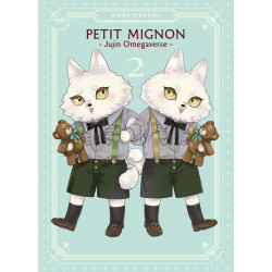 Petit Mignon - Tome 02