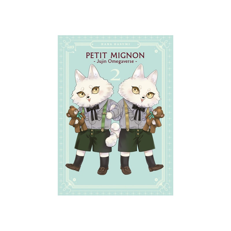 Petit Mignon - Tome 02