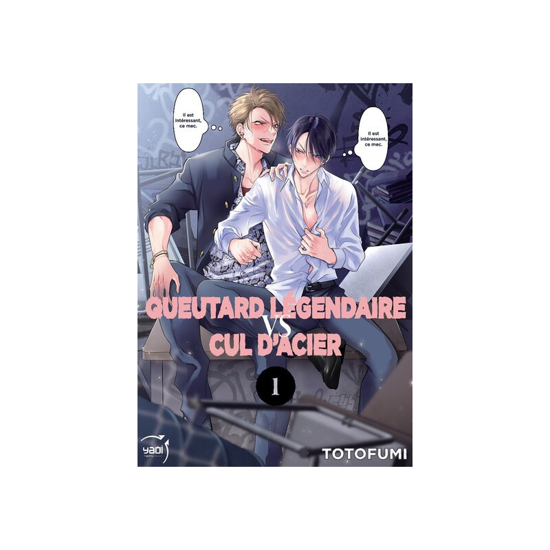Queutard légendaire VS Cul d’acier T01