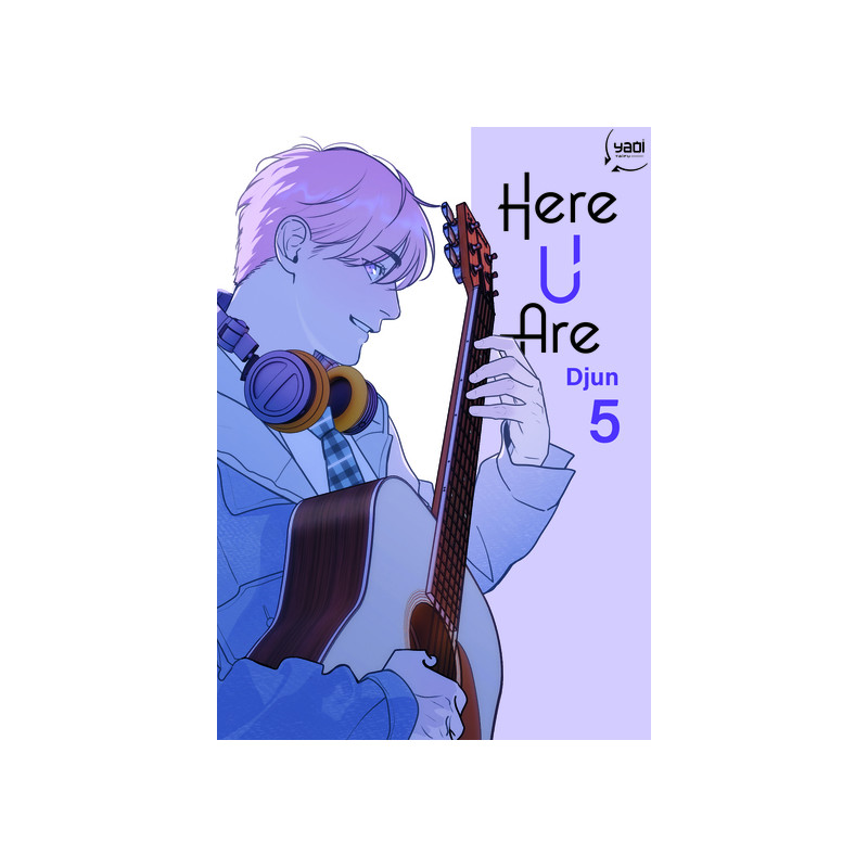 Here U Are - Tome 05