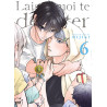 Laisse-moi te détester - Tome 06