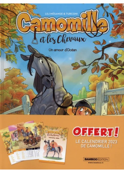 Camomille et les chevaux -...