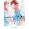Let's be together - Tome 01
