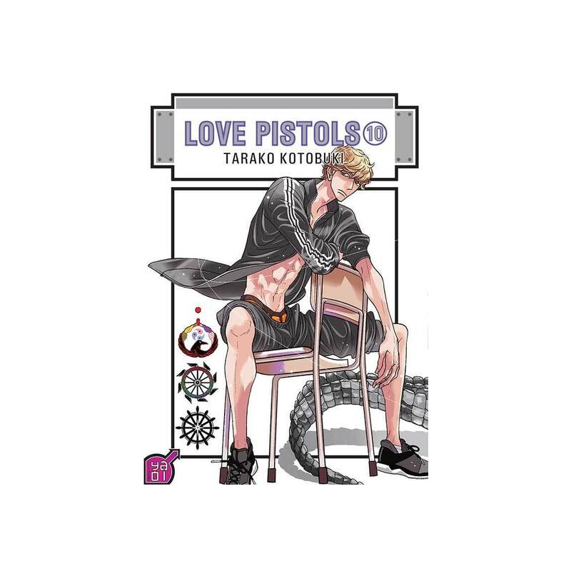Love Pistols - Tome 10