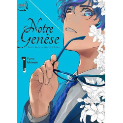 Notre Genèse  - Tome 01
