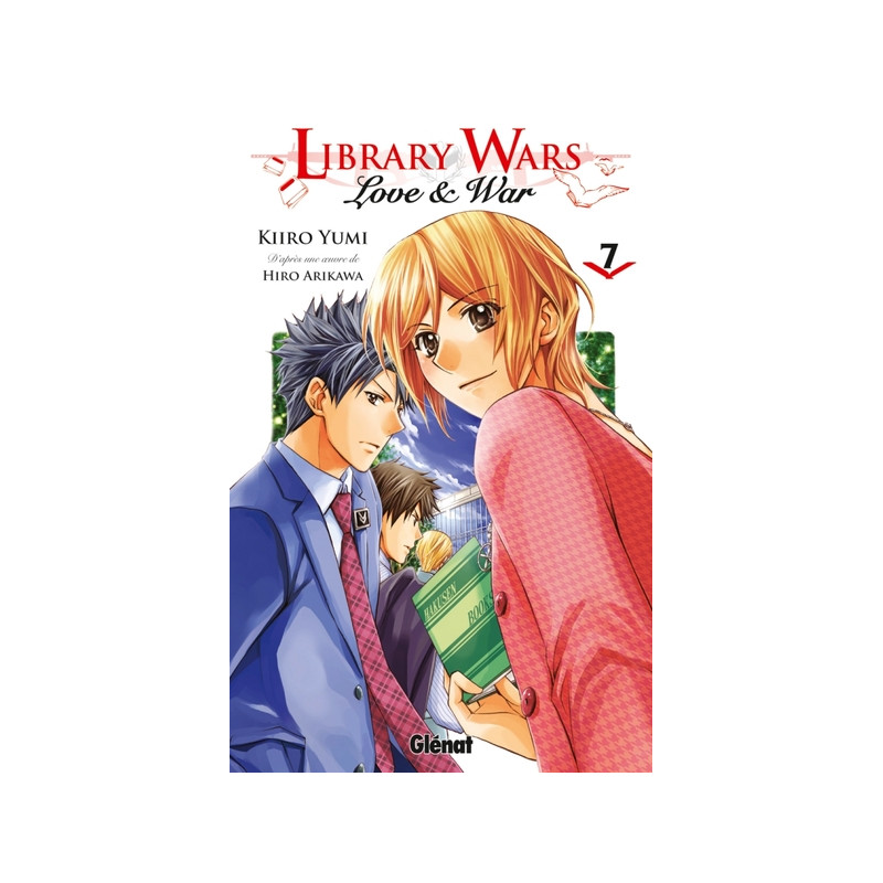 Library wars - Love and War - Tome 07