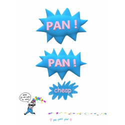 PAN ! PAN ! cheap