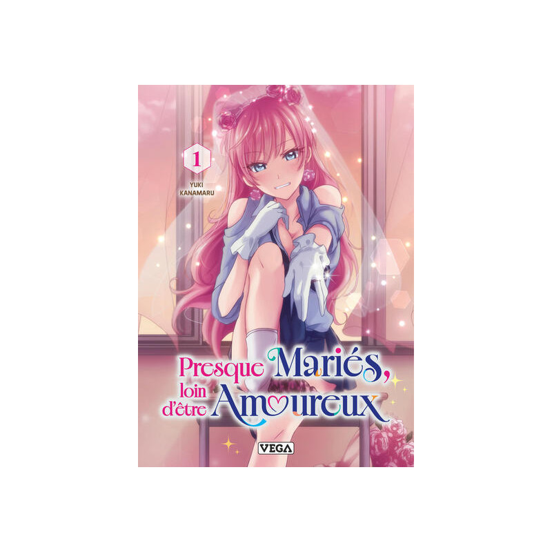 Presque mariés, loin d'être amoureux. - Tome 1